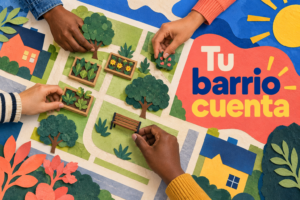 Collage conceptual creado con IA: manos organizan un jardín comunitario; frase: Tu barrio cuenta.