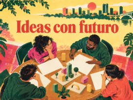 Ilustración conceptual generada con IA de emprendedores reunidos en una mesa, estilo serigrafía, con la frase Ideas con futuro.