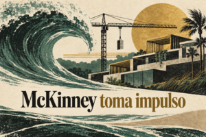 Ilustración conceptual generada con IA de una ola, grúa y formas arquitectónicas, con la frase McKinney toma impulso.